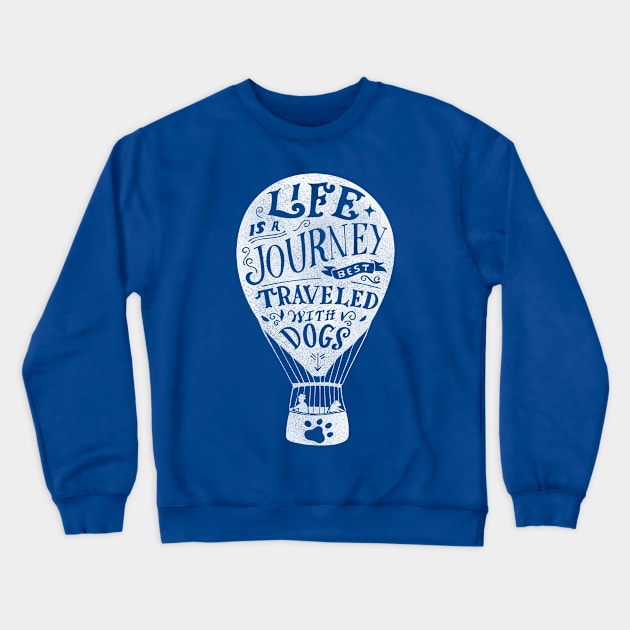 Life Is A Journey (Light) Crewneck Sweatshirt by veerkun